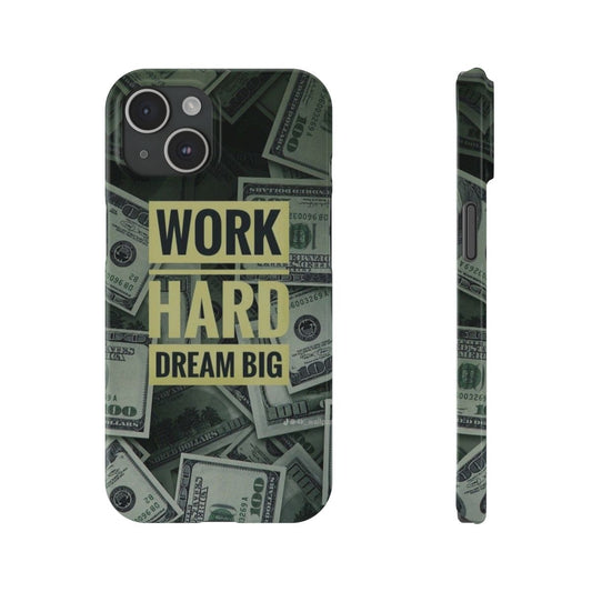 Work Hard dream big Phone Case