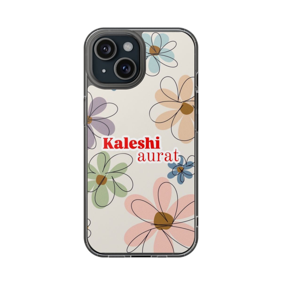 Kaleshi Aurat Phone Case